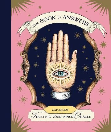 The Book Of Answers: Answers: Trusting Your Inner Oracle