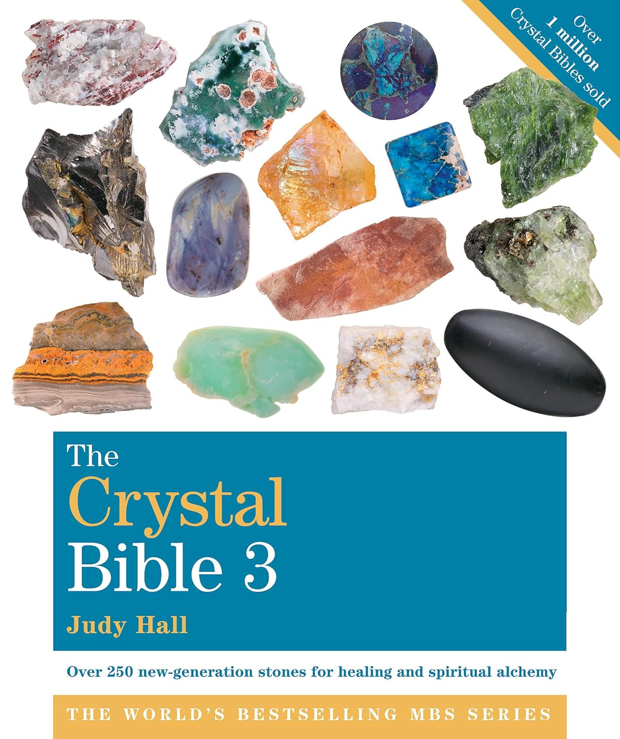 The Crystal Bible Volume 3