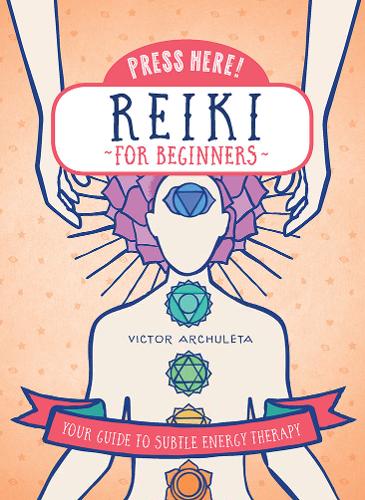 Reiki For Beginners (Press Here!)