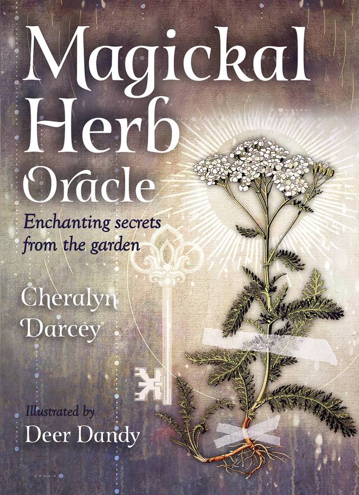 Magickal Herb Oracle: Enchanting secrets from the garden