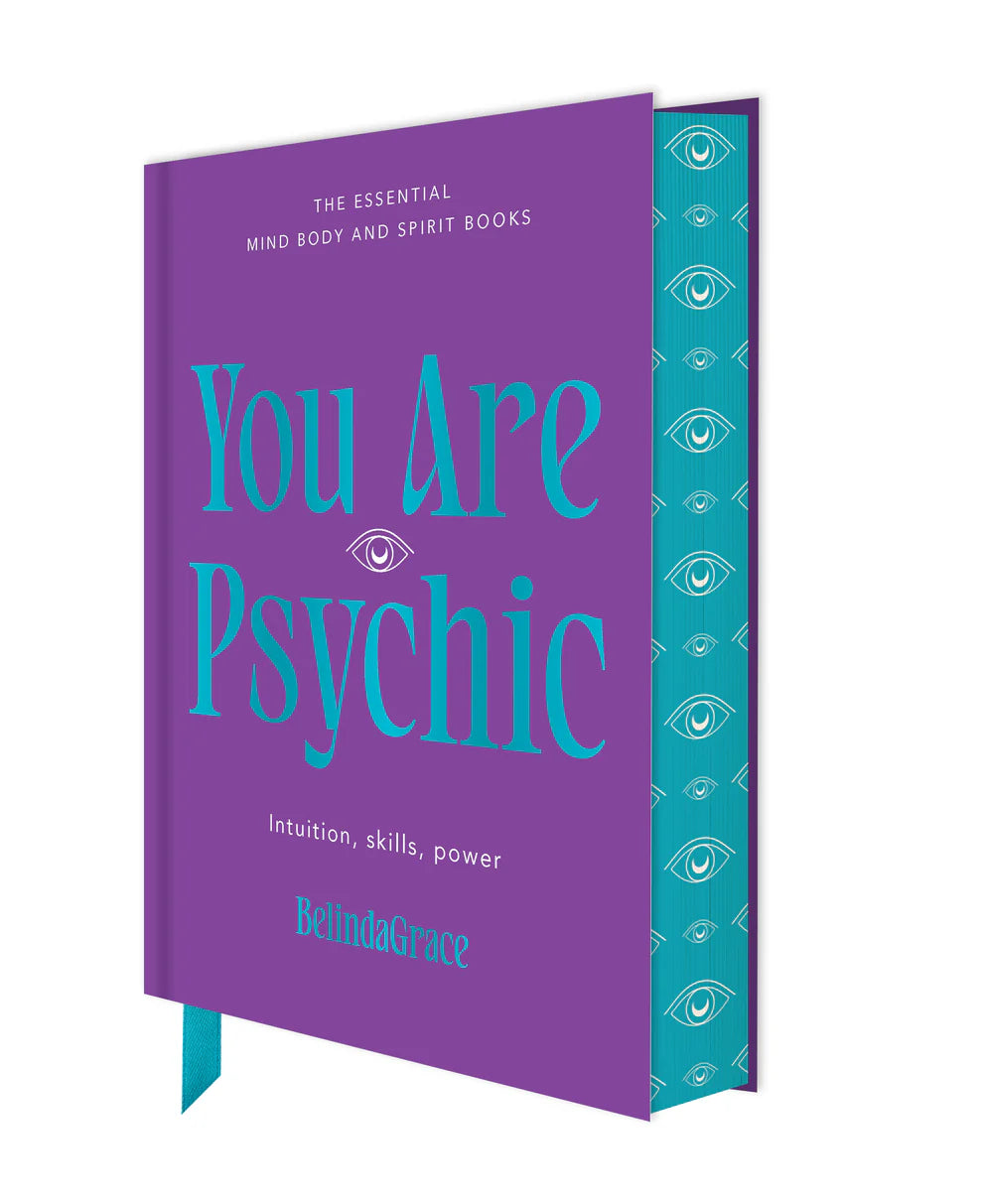 You Are Psychic: Intuition, skills, power